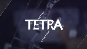 Tetra Series Overview